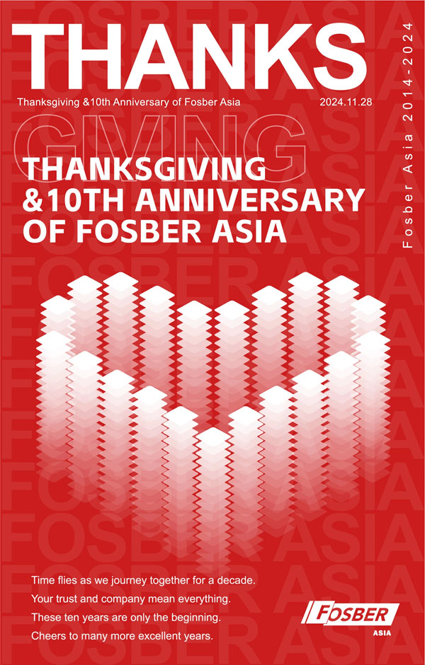 Thanksgiving & 10th Anniversary of Fosber Asia